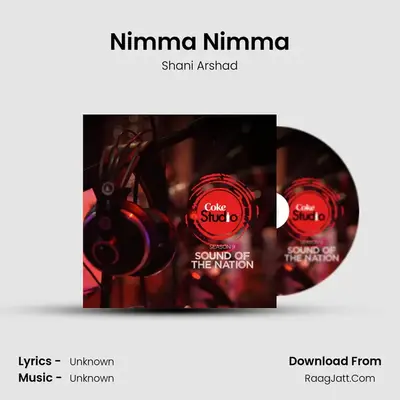 Nimma Nimma MP3 Song by Shani Arshad Cover