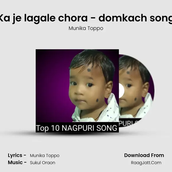 Ka je lagale chora - domkach song Cover
