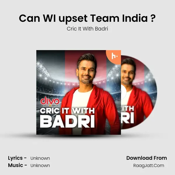 Can WI upset Team India ? MP3 Song by Cric It With Badri Cover