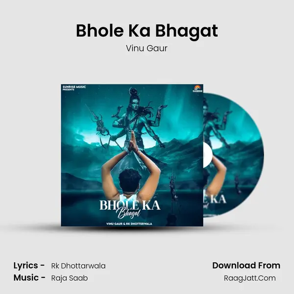 Bhole Ka Bhagat MP3 Song by Vinu Gaur Cover