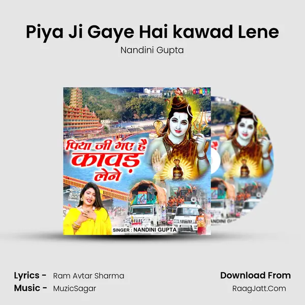 Piya Ji Gaye Hai kawad Lene mp3 song