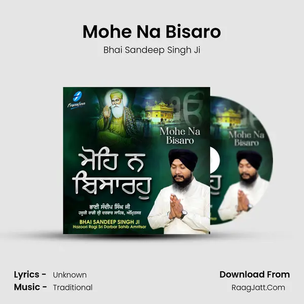 Mohe Na Bisaro MP3 Song by Bhai Sandeep Singh Ji Cover