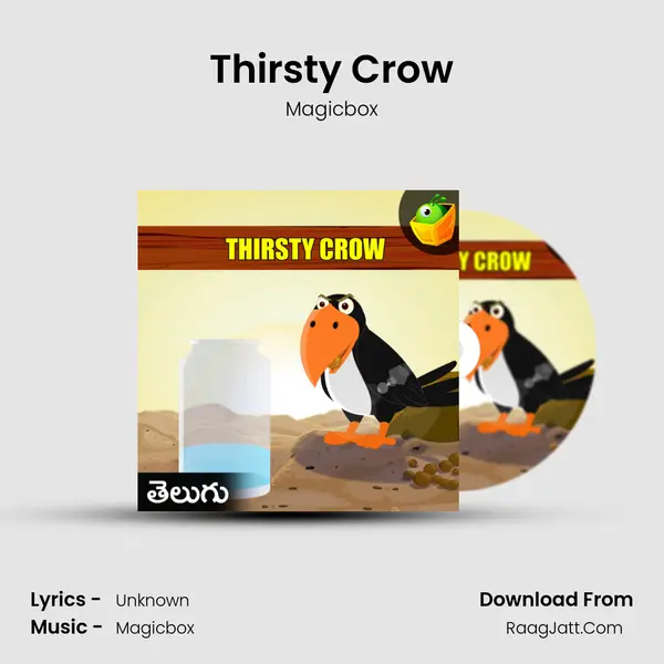 Thirsty Crow - Magicbox