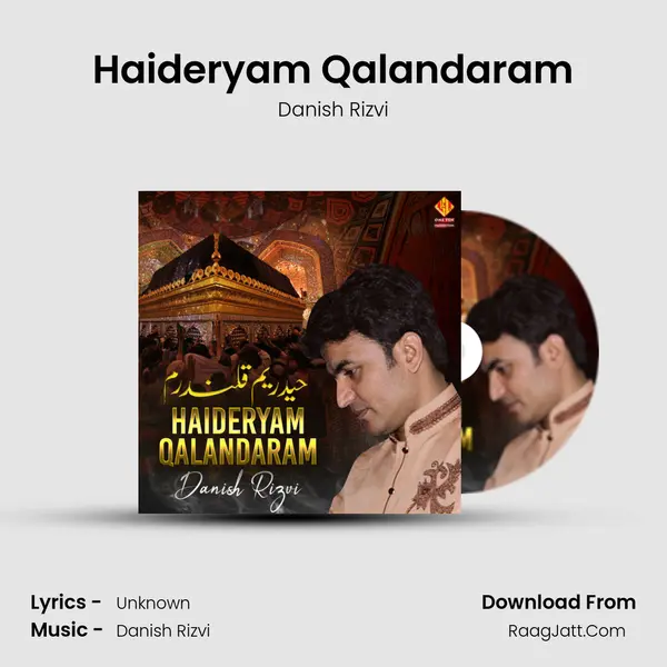 Haideryam Qalandaram MP3 Song by Danish Rizvi Cover