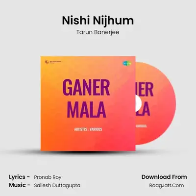 Nishi Nijhum MP3 Song by Tarun Banerjee Cover