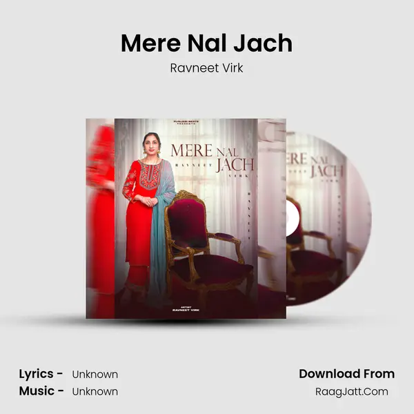 Mere Nal Jach MP3 Song by Ravneet Virk Cover