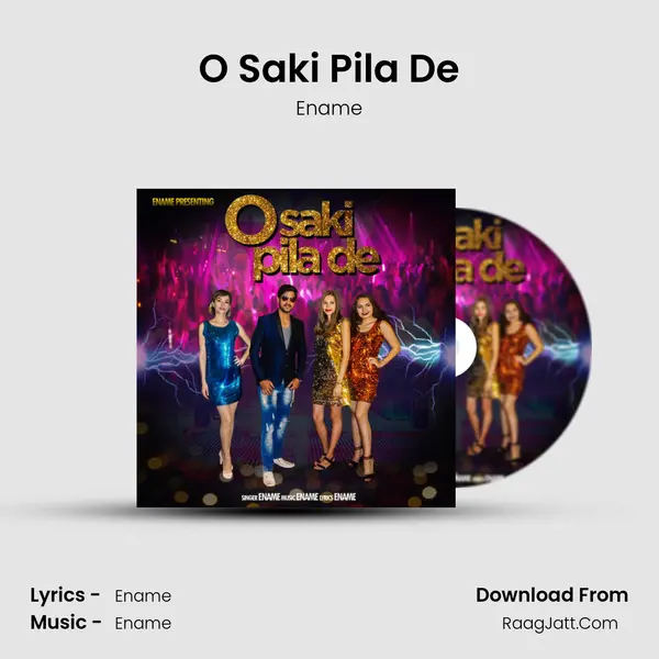 O Saki Pila De mp3 song