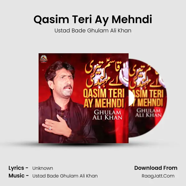 Qasim Teri Ay Mehndi mp3 song
