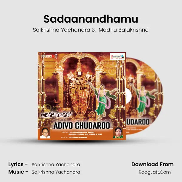 Sadaanandhamu MP3 Song by Saikrishna Yachandra Cover