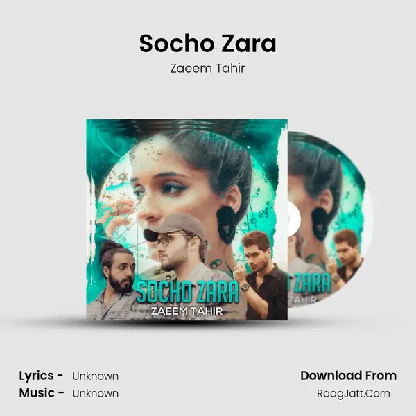 Socho Zara - Zaeem Tahir