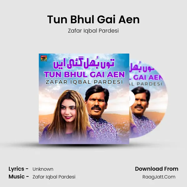 Tun Bhul Gai Aen Cover