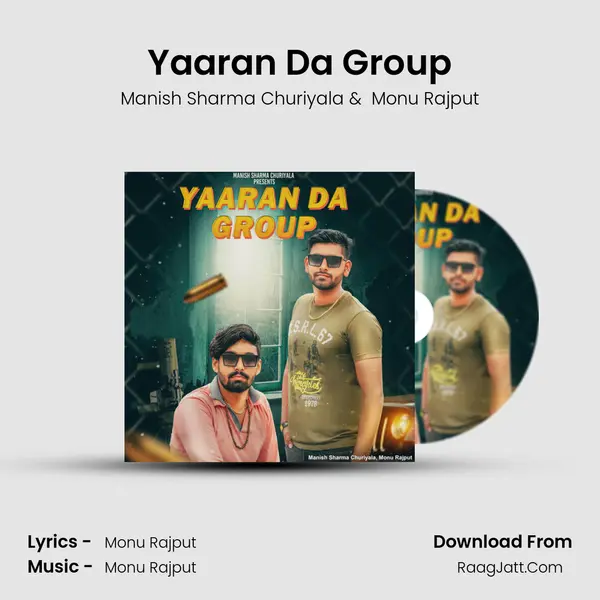 Yaaran Da Group - Manish Sharma Churiyala