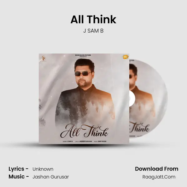 All Think MP3 Song by J SAM B Cover