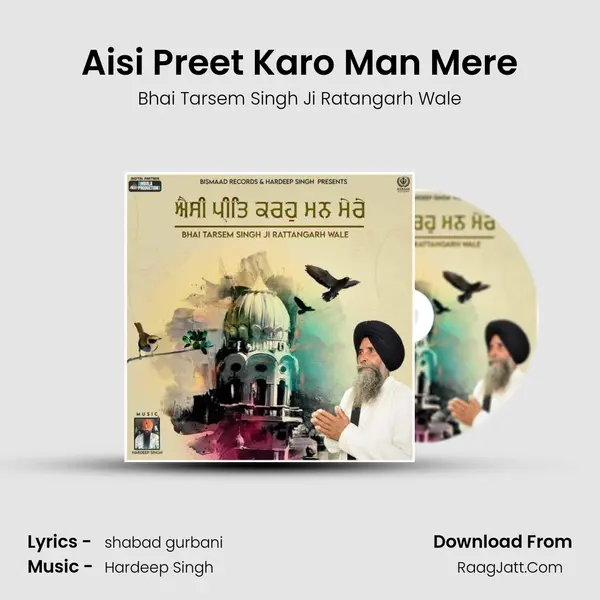 Aisi Preet Karo Man Mere mp3 song