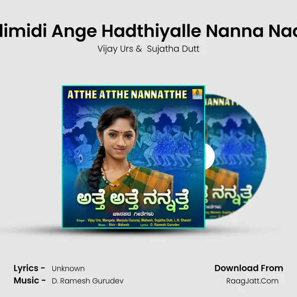 Sidimidi Ange Hadthiyalle Nanna Naagi mp3 song