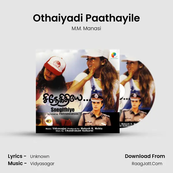 Othaiyadi Paathayile mp3 song