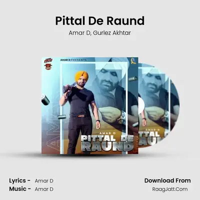 Pittal De Raund - 