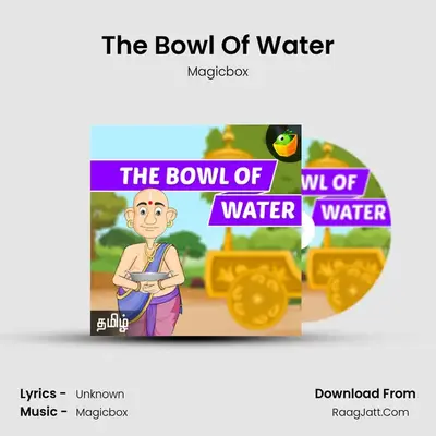 The Bowl Of Water - Magicbox