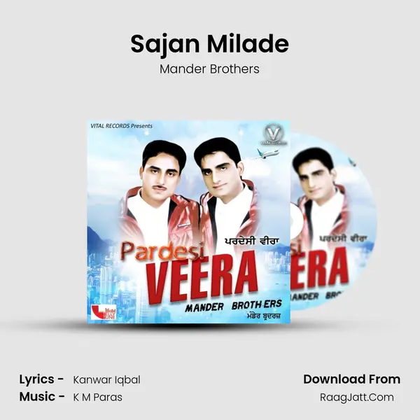 Sajan Milade MP3 Song by Mander Brothers Cover