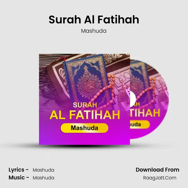 Surah Al Fatihah (Irama Hijaz) - Mashuda