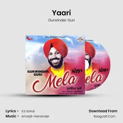 Yaari MP3 Song by Gurwinder Guri Cover