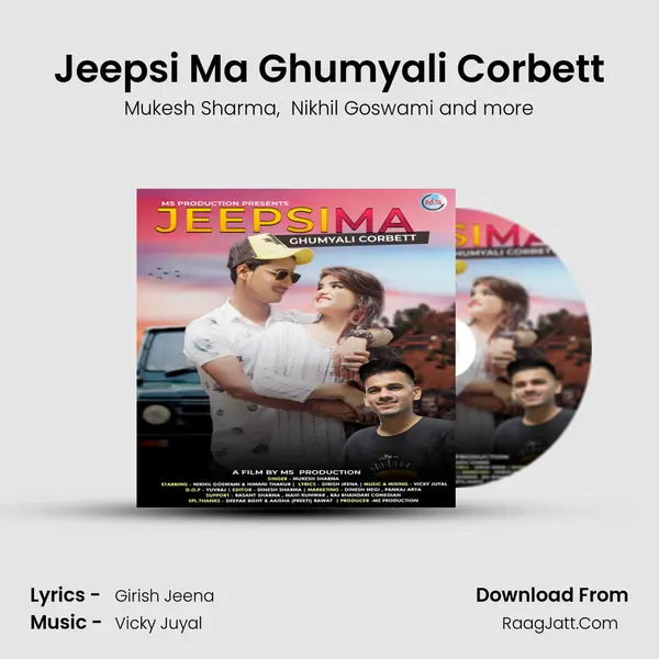 Jeepsi Ma Ghumyali Corbett mp3 song