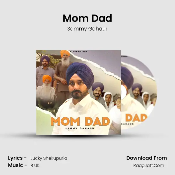 Mom Dad MP3 Song by Sammy Gahaur Cover