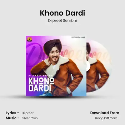 Khono Dardi mp3 song
