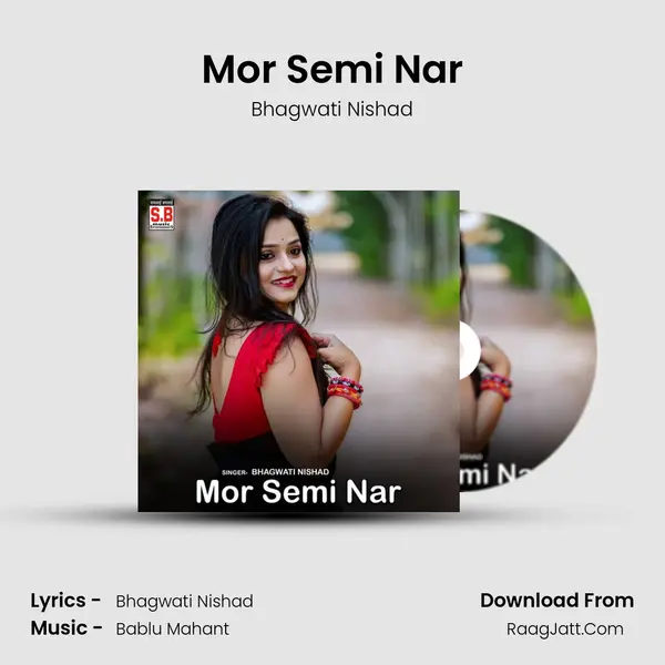 Mor Semi Nar mp3 song