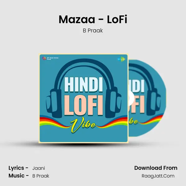 Mazaa - LoFi MP3 Song by B Praak Cover