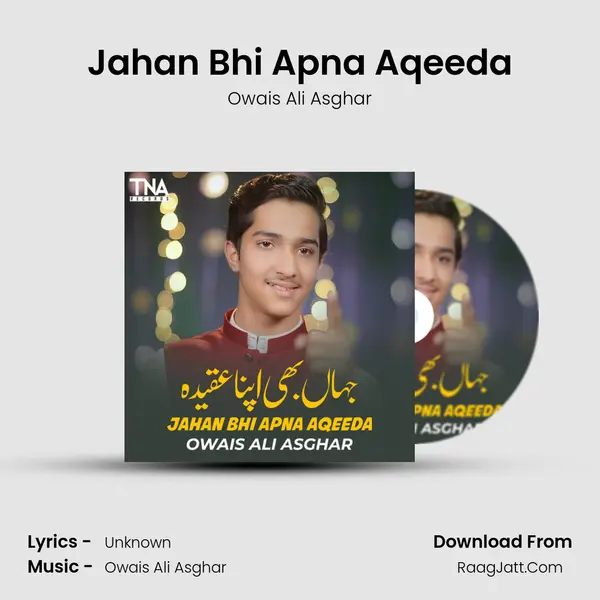 Jahan Bhi Apna Aqeeda - Single - Owais Ali Asghar
