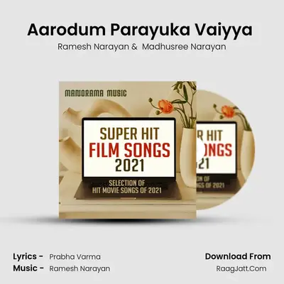 Aarodum Parayuka Vaiyya (From 