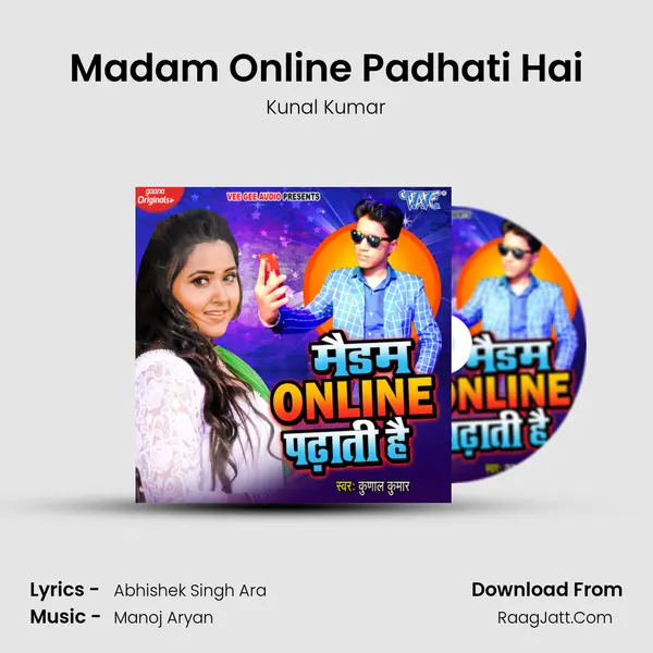 Madam Online Padhati Hai - Kunal Kumar