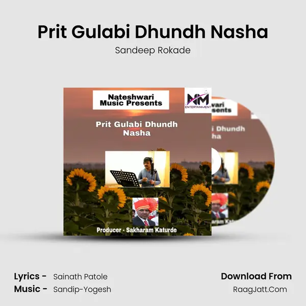 Prit Gulabi Dhundh Nasha mp3 song