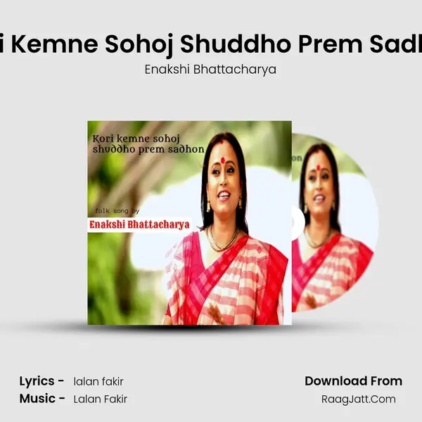 Kori Kemne Sohoj Shuddho Prem Sadhon mp3 song