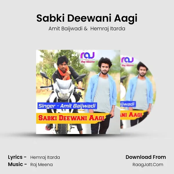 Sabki Deewani Aagi MP3 Song by Amit Baijwadi Cover