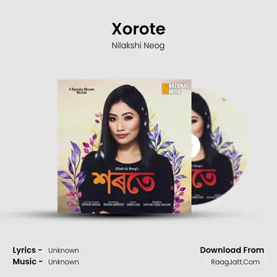 Xorote - Single - Nilakshi Neog