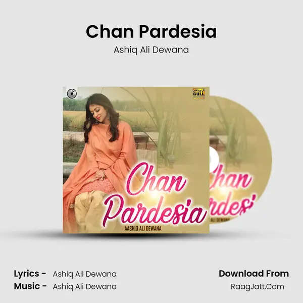 Chan Pardesia MP3 Song by Ashiq Ali Dewana Cover