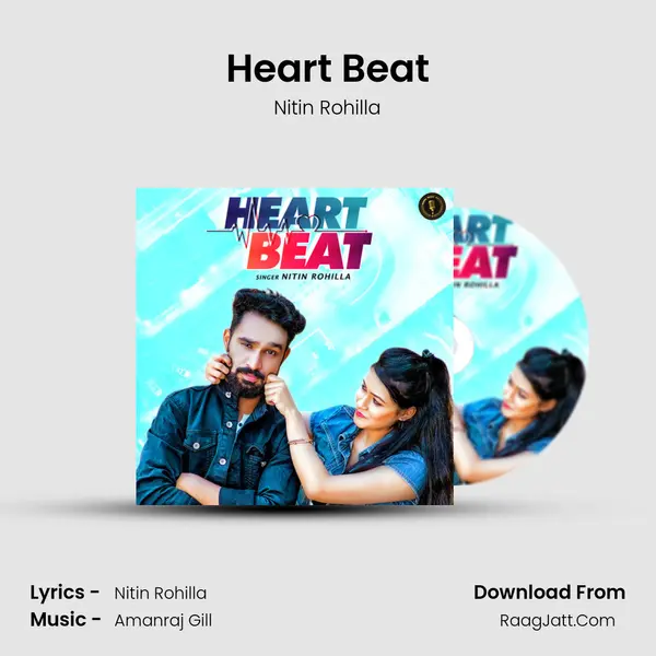 Heart Beat MP3 Song by Nitin Rohilla Cover