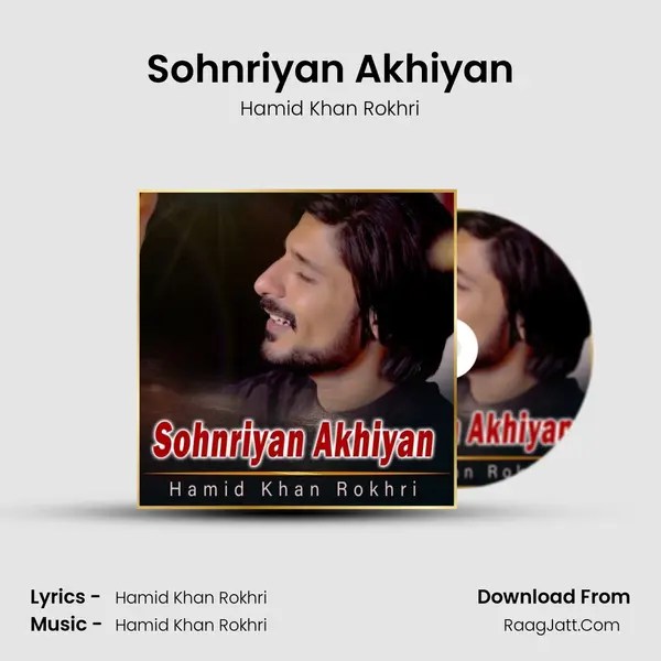 Sohnriyan Akhiyan MP3 Song by Hamid Khan Rokhri Cover