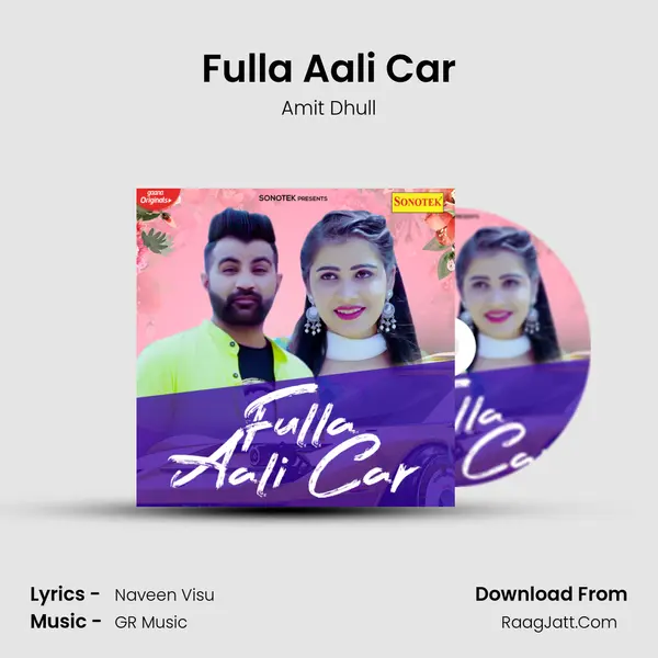 Fulla Aali Car - Amit Dhull