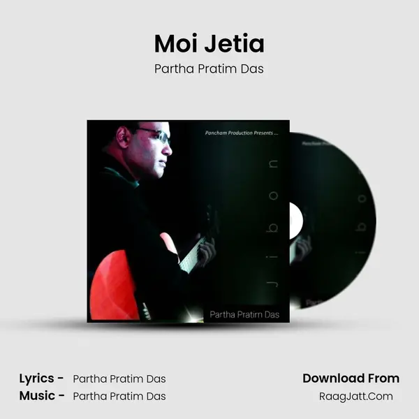Moi Jetia MP3 Song by Partha Pratim Das Cover