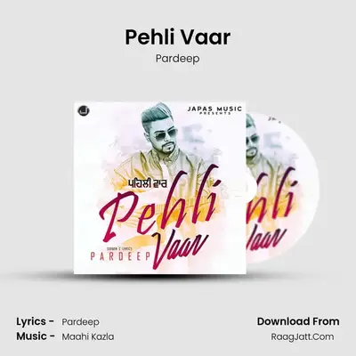Pehli Vaar mp3 song