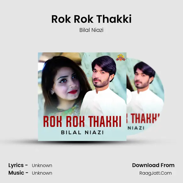 Rok Rok Thakki mp3 song