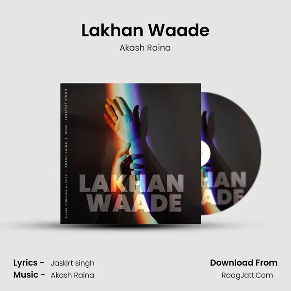 Lakhan Waade MP3 Song by Akash Raina Cover