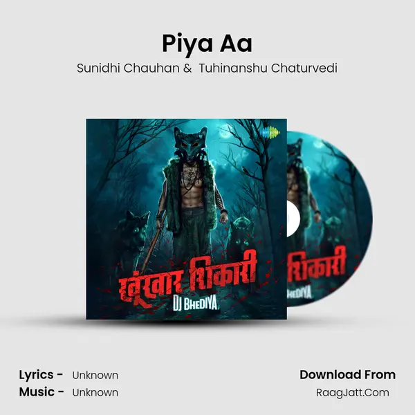 Piya Aa MP3 Song by Sunidhi Chauhan Cover