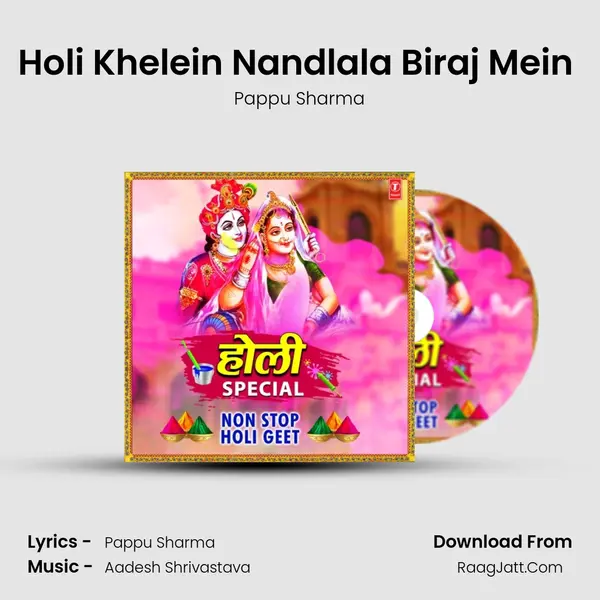 Holi Khelein Nandlala Biraj Mein (From 
