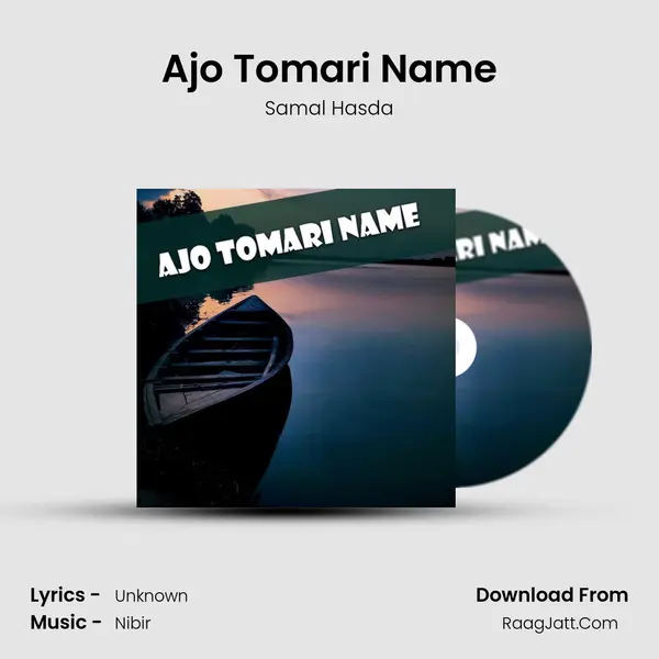 Ajo Tomari Name MP3 Song by Samal Hasda Cover