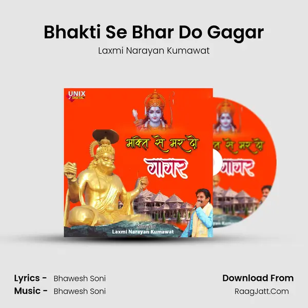 Bhakti Se Bhar Do Gagar mp3 song