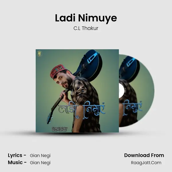 Ladi Nimuye MP3 Song by C.L Thakur Cover